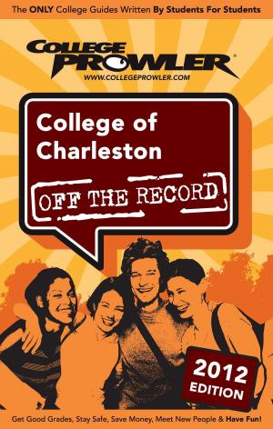 Cover of the book College of Charleston 2012 by James O’Mahony
