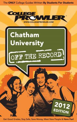 Cover of the book Chatham University 2012 by Capee Slash