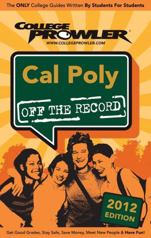 Cover of the book Cal Poly 2012 by Jon Snyder
