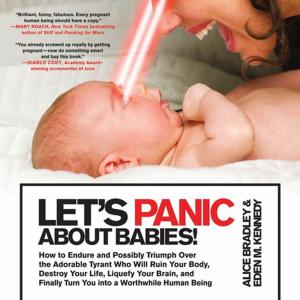 Book cover of Let's Panic About Babies!
