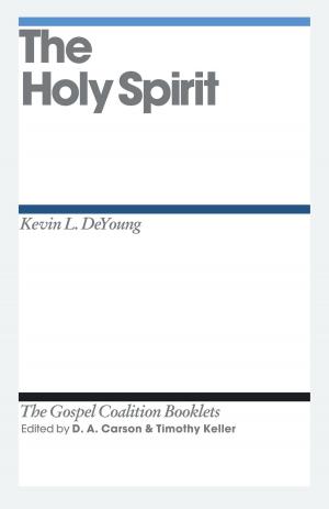 Cover of the book The Holy Spirit by Philip Graham Ryken, Philip Graham Ryken