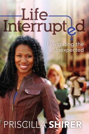 Cover of the book Life Interrupted by Amy Fenton Lee