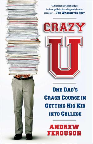 Cover of the book Crazy U by Bill Burr, Joe DeRosa, Robert Kelly