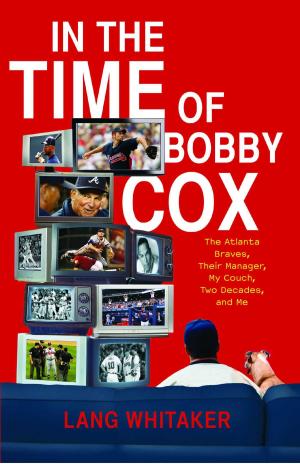 Cover of the book In the Time of Bobby Cox by Stephen King