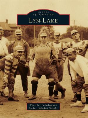 Cover of the book Lyn-Lake by Elizabeth O'Connell, Stephen Harding, Friends of Peary's Eagle Island