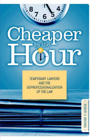 Cover of the book Cheaper by the Hour by Toby Miller
