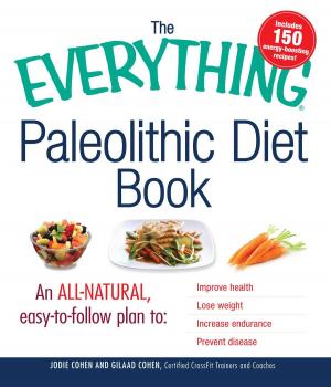 Cover of the book The Everything Paleolithic Diet Book by Karen Wilmes