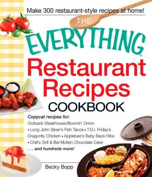 Cover of the book The Everything Restaurant Recipes Cookbook by Michael Powell, Matt Forbeck