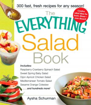 Cover of the book The Everything Salad Book by Judi Vitale