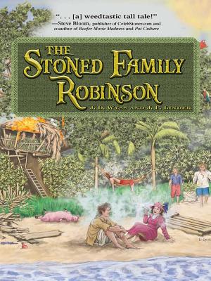 Cover of the book The Stoned Family Robinson by Adams Media