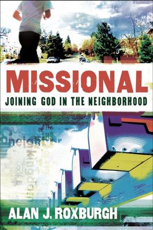 Cover of the book Missional (Allelon Missional Series) by David G. Benner