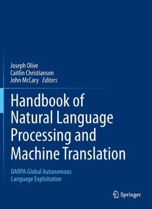 Cover of the book Handbook of Natural Language Processing and Machine Translation by William M. Carey, Richard B. Evans