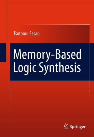 Cover of the book Memory-Based Logic Synthesis by 