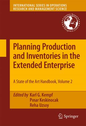 Cover of the book Planning Production and Inventories in the Extended Enterprise by Mike Inglis