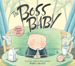 Cover of the book The Boss Baby by Liz Garton Scanlon