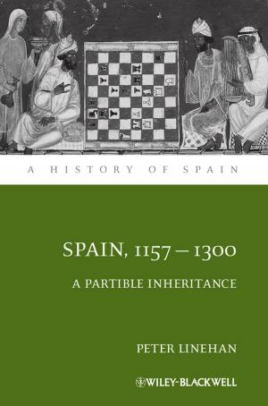 Cover of the book Spain, 1157-1300 by Andrew Kaufman, Serafima Gettys