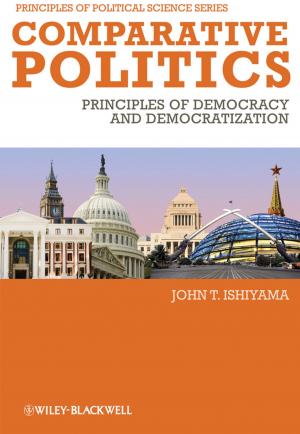 Cover of the book Comparative Politics by Pranay Gupta, Sven R. Skallsjo, Bing Li
