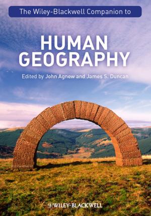 Cover of the book The Wiley-Blackwell Companion to Human Geography by Dan Steinbock