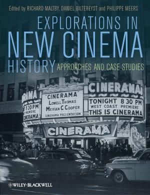 Cover of the book Explorations in New Cinema History by Mihály Nógrádi, László Poppe, József Nagy, Gábor Hornyánszky, Zoltán Boros