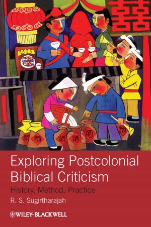Cover of the book Exploring Postcolonial Biblical Criticism by Ajoy Kumar Kundu, Mark A. Price, David Riordan