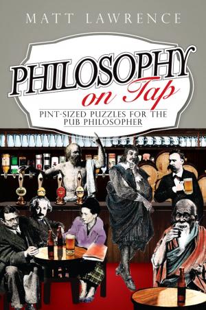 Cover of the book Philosophy on Tap by James A. Jacobs, Stephen M. Testa