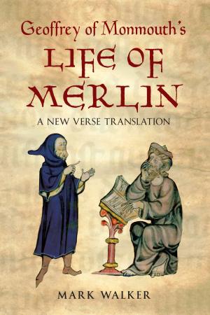 Book cover of Geoffrey of Monmouth's Life of Merlin