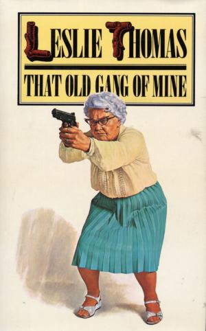 Cover of the book That Old Gang Of Mine by Sir Walter Scott