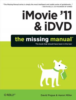 Cover of the book iMovie '11 & iDVD: The Missing Manual by Sébastien Goasguen, Michael Hausenblas