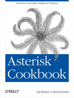 Cover of the book Asterisk Cookbook by Rob Flickenger