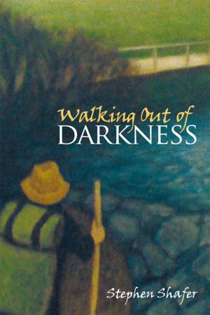 Cover of the book Walking out of Darkness by Iwalani Singleton, Kendall McLane