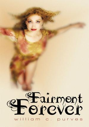 Cover of the book Fairmont Forever by Louise Goodman