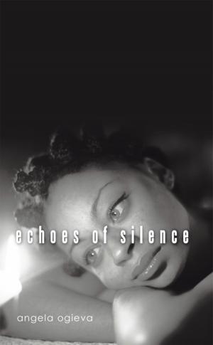 Cover of the book Echoes of Silence by Alan Refkin, David Dodge