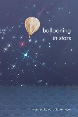 Cover of the book Ballooning in Stars by Kathryn M White