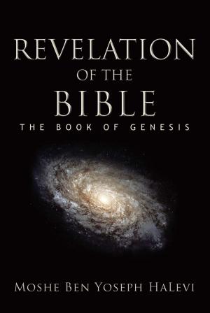 Cover of the book Revelation of the Bible by Ling Ling Shi