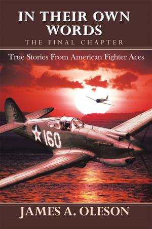 Cover of the book In Their Own Words - the Final Chapter by Donald G. Hanway