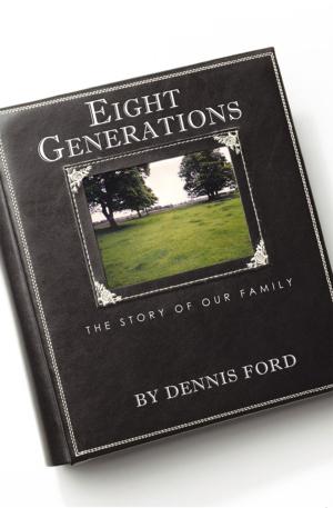 Cover of the book Eight Generations by Madison C. Brightwell