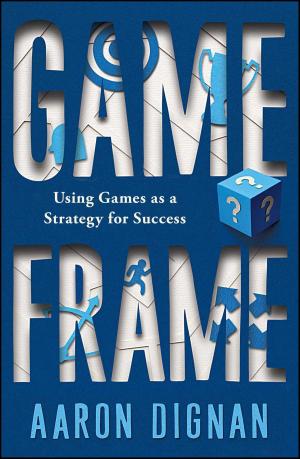 Cover of the book Game Frame by Paul Martin