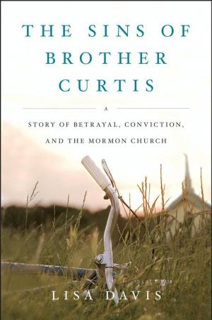 Cover of the book The Sins of Brother Curtis by Dana Spiotta