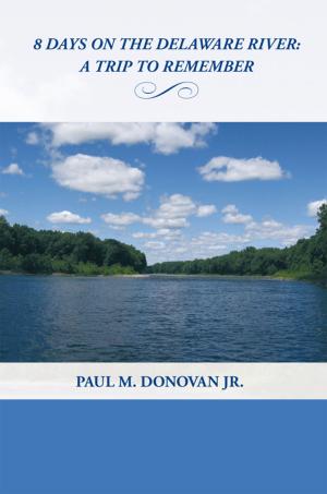Book cover of 8 Days on the Delaware River: