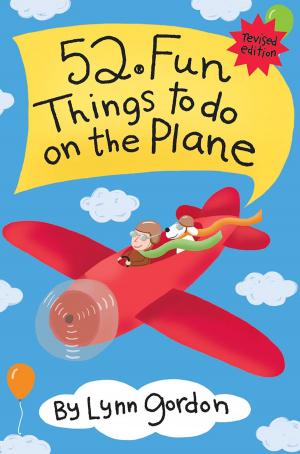 Cover of the book 52 Series: Fun Things to Do On the Plane by Barbara Grunes, Virginia Van Vynckt