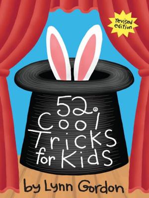 Cover of the book 52 Series: Cool Tricks for Kids by Dave Eggers