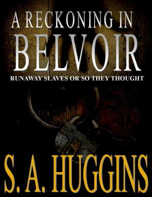bigCover of the book A Reckoning in Belvoir by 