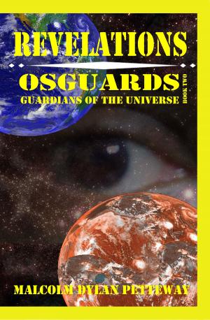Cover of the book Revelations: Osguards: Guardians of the Universe by Drew Wagar