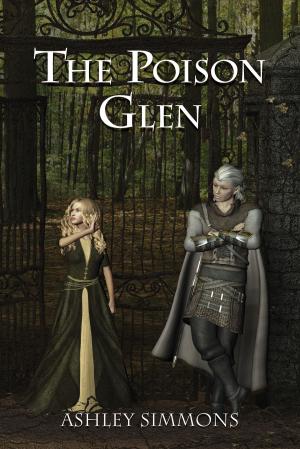 Cover of the book The Poison Glen by Elle A. Rose
