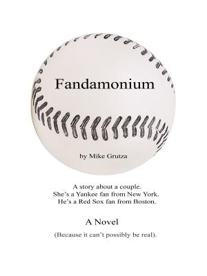 Cover of the book Fandamonium by PJ Grondin