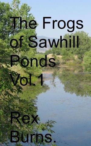 Book cover of The Frogs of Sawhill Ponds, Vol. 1