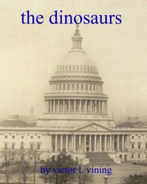 Cover of the book The Dinosaurs by Arnold Bennet
