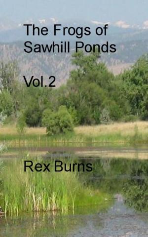 Book cover of The Frogs of Sawhill Ponds, Vol. 2