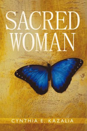 Cover of the book Sacred Woman by Darelyn “DJ” Mitsch