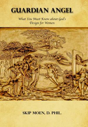 Book cover of Guardian Angel: What You Must Know about God's Design for Women